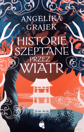Historie szeptane przez wiatr - Angelika Grajek [KSIĄŻKA]