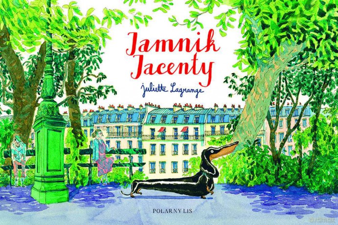 Jamnik Jacenty - Juliette Lagrange [KSIĄŻKA]