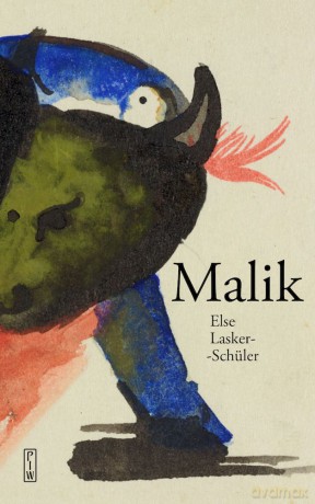 Malik - Else Lasker-Schüler [KSIĄŻKA]