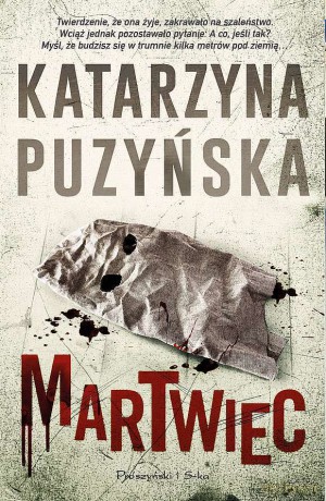 Martwiec. Lipowo (Tom 13) (pocket) - Katarzyna Puzyńska [KSIĄŻKA]