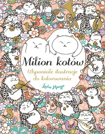 Milion kotów - Lulu Mayo [KSIĄŻKA]