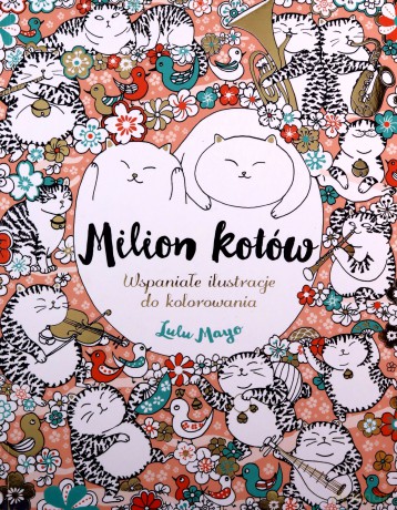 Milion kotów - Lulu Mayo [KSIĄŻKA]