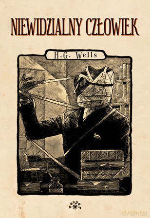 Niewidzialny człowiek - Herbert George Wells [KSIĄŻKA]