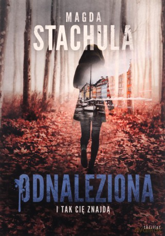 Odnaleziona - Magda Stachula [KSIĄŻKA]