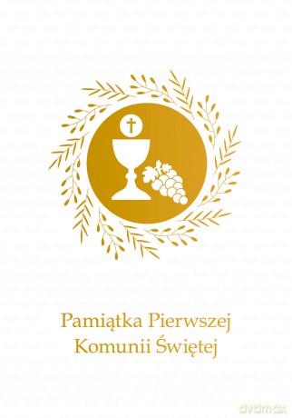 Pamiątka Pierwszej Komunii Świętej [KSIĄŻKA]