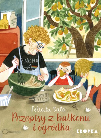 Przepisy z balkonu i ogródka - Felicita Sala [KSIĄŻKA]