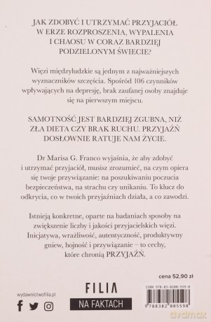Przyjaźń w czasach samotności. O znaczeniu i budowaniu więzi w dorosłym życiu - Marisa G. Franco [KSIĄŻKA]