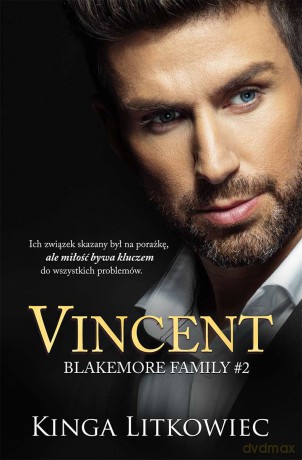 Vincent. Blakemore Family (Tom 2) - Kinga Litkowiec [KSIĄŻKA]