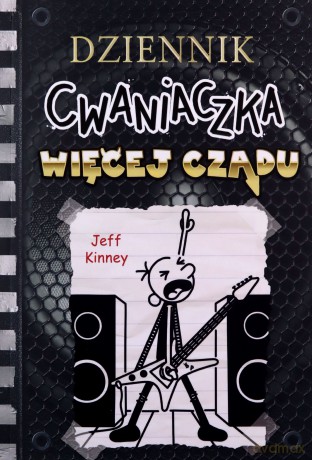 Więcej czadu. Dziennik cwaniaczka (Tom 17) - Jeff Kinney [KSIĄŻKA]