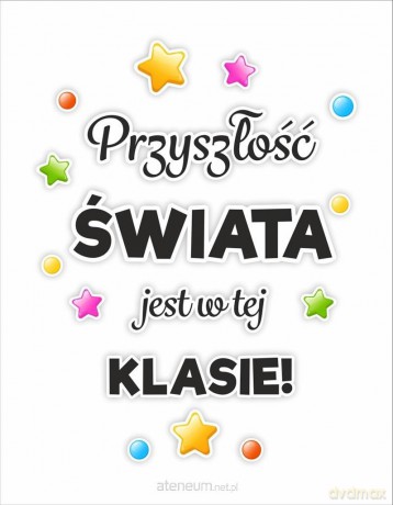 Dekoracja klasowe - Przyszłość jest w tej klasie