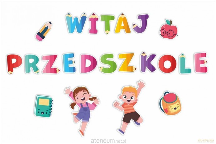 Dekoracje szkolne - Witaj przedszkole (duży napis)