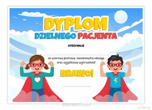 Dyplom A4 dzielnego pacjenta - Super Dzieci 10 szt