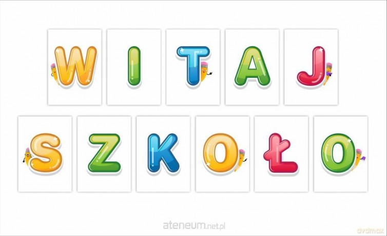 Litery dekoracyjne A4 - Witaj szkoło 11el