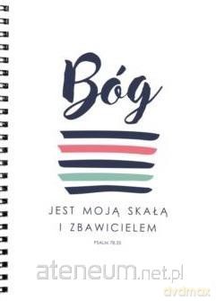 Mój dziennik - Bóg jest moją skałą