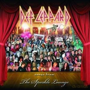 Def Leppard: Songs From The Sparkle Lounge [CD]