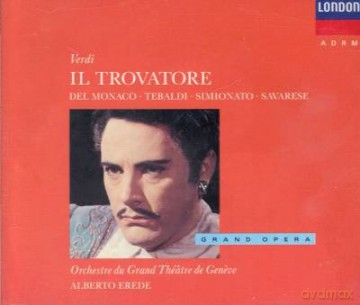 Del Monaco,Erede: Verdi:Il Trovatore (Ga) [2CD]