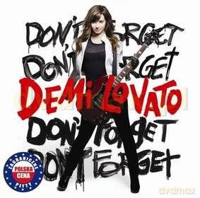 Demi Lovato: Don't Forget (Polska Cena!!) [CD]