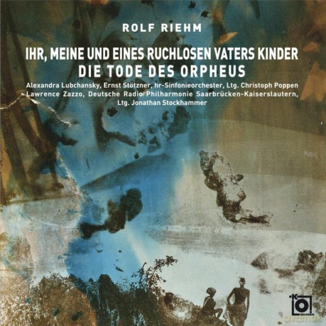 Rolf Riehm: Ihr, meine und eines ruchlosen Vaters Kinder [CD]