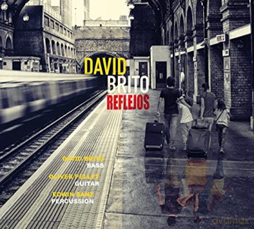 David Brito: Reflejos (digipack) {CD]