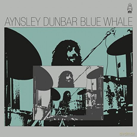 Aynsley Dunbar: Blue Whale [Winyl]