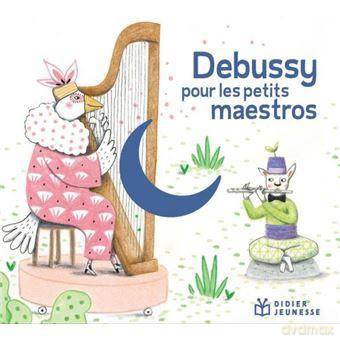 Debussy Pour Les Petits Maestros [CD]