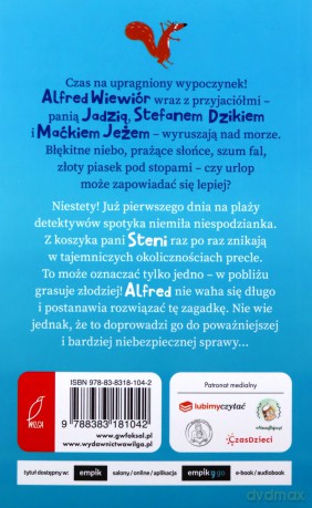 Alfred Wiewiór i znikające precle (Tom 3) - Agnieszka Stelmaszyk [KSIĄŻKA]