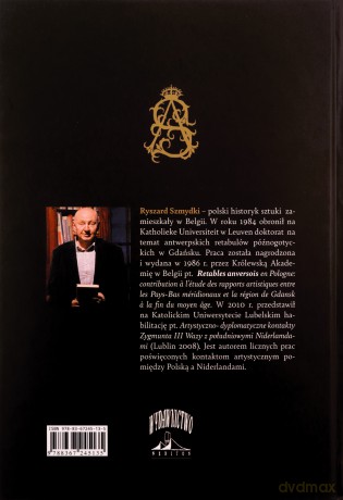 Arrasy heraldyczno-monogramowe króla Zygmunta Augusta - Ryszard Szmydki [KSIĄŻKA]