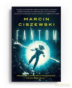 Fantom - Marcin Ciszewski [KSIĄŻKA]
