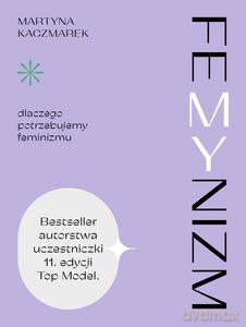 FeMYnizm - Martyna Kaczmarek [KSIĄŻKA]