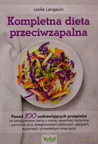 Kompletna dieta przeciwzapalna - Langevin Leslie [KSIĄŻKA]