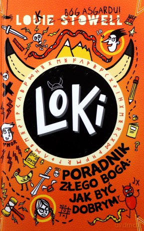 Loki. Poradnik złego boga, jak być dobrym - Louie Stowell [KSIĄŻKA]