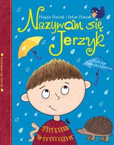 Nazywam się Jerzyk - Artur Maciak, Magda Maciak [KSIĄŻKA]