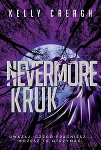 Nevermore Kruk - Kelly Creagh [KSIĄŻKA]