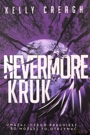 Nevermore Kruk - Kelly Creagh [KSIĄŻKA]