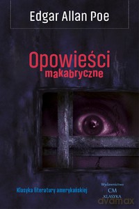 Opowieści makabryczne - Edgar Allan Poe [KSIĄŻKA]
