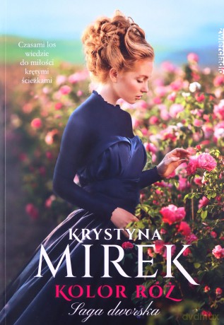 Saga dworska - Krystyna Mirek [KSIĄŻKA]