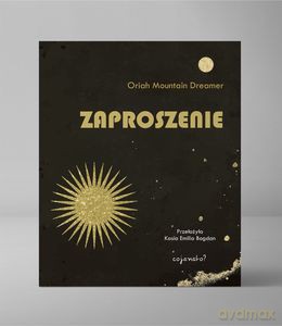 Zaproszenie - Dreamer Oriah Mountain [KSIĄŻKA]