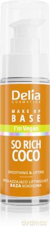 Delia Cosmetics Wegańska Wygładzająco-Liftingująca Baza pod makijaż So Rich Coco (kokosowa) 30 ml