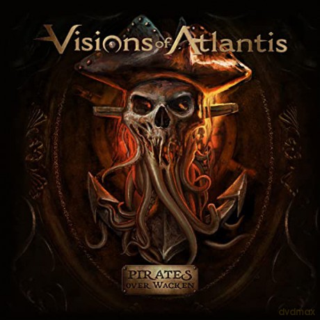 Visions Of Atlantis: Pirates Over Wacken (digipack) [CD]