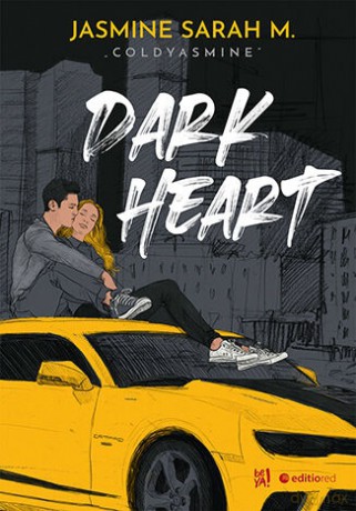 Dark Heart - Jasmine Sarah M. "coldyasmine" [KSIĄŻKA]