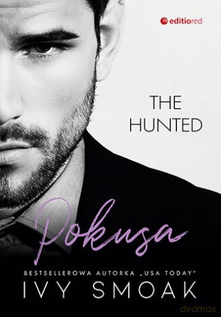 Pokusa (The Hunted #1) - Ivy Smoak [KSIĄŻKA]