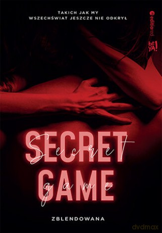 Secret game - Zblendowana [KSIĄŻKA]