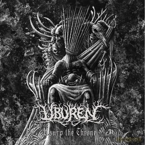 Uburen: Usurp The Throne (digipack) [CD]