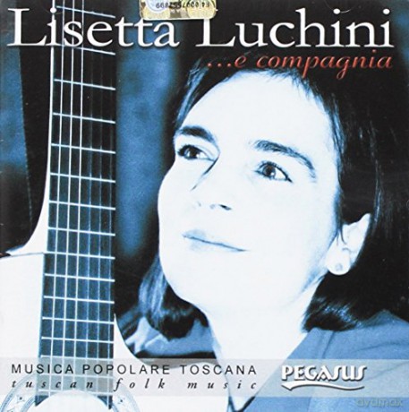 Lisetta Luchini: ...E Compagnia [CD]