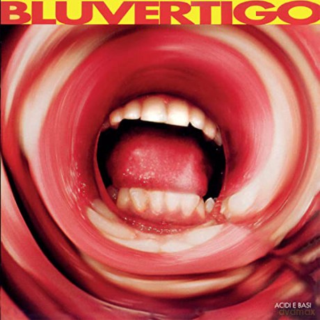 Bluvertigo: Acidi E Basi [CD]