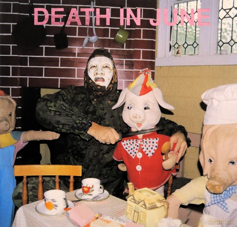 Death In June: All Pigs Must Die [CD]