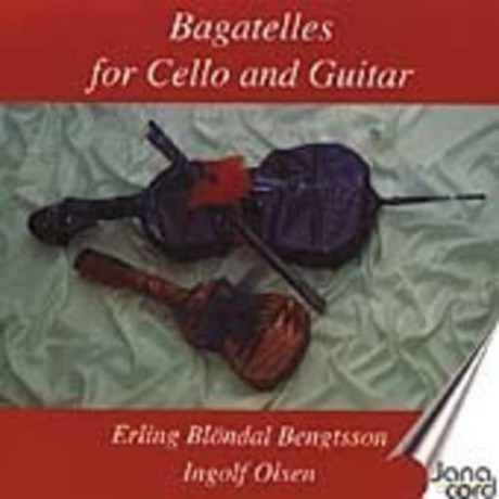 Erling Blondal Bengtsson: Bagetelles for Cello and Guitar [CD]