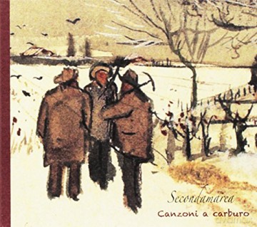 Secondamarea: Canzoni A Carburo [CD]