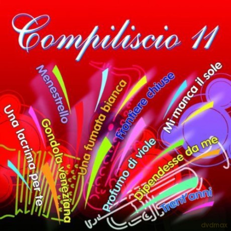 Compiliscio 11 [CD]