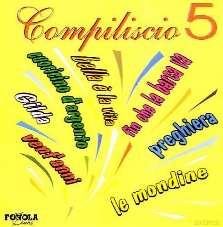 Compiliscio 5 [CD]